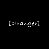 [stranger]