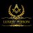 LUXERY PERSON